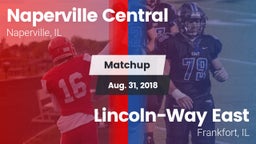 Matchup: Central  vs. Lincoln-Way East  2018