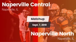 Matchup: Central  vs. Naperville North  2018