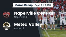 Recap: Naperville Central  vs. Metea Valley  2018