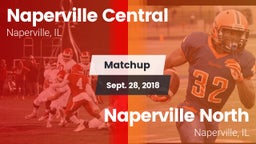 Matchup: Central  vs. Naperville North  2018