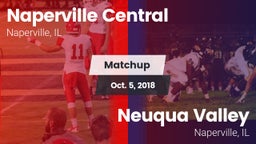Matchup: Central  vs. Neuqua Valley  2018