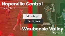 Matchup: Central  vs. Waubonsie Valley  2018