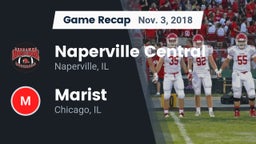 Recap: Naperville Central  vs. Marist  2018
