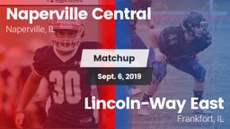 Matchup: Central  vs. Lincoln-Way East  2019