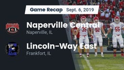 Recap: Naperville Central  vs. Lincoln-Way East  2019
