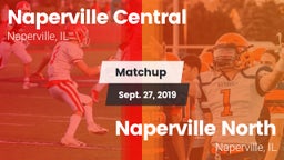 Matchup: Central  vs. Naperville North  2019