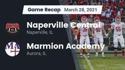 Recap: Naperville Central  vs. Marmion Academy  2021