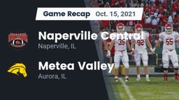 Recap: Naperville Central  vs. Metea Valley  2021