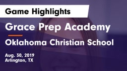 Grace Prep Academy vs Oklahoma Christian School Game Highlights - Aug. 30, 2019
