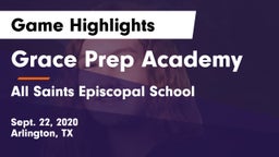 Grace Prep Academy vs All Saints Episcopal School Game Highlights - Sept. 22, 2020