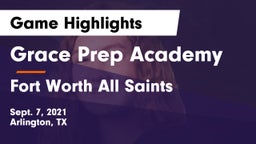 Grace Prep Academy vs Fort Worth All Saints Game Highlights - Sept. 7, 2021