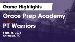 Grace Prep Academy vs PT Warriors Game Highlights - Sept. 16, 2021