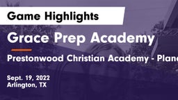 Grace Prep Academy vs Prestonwood Christian Academy - Plano Game Highlights - Sept. 19, 2022