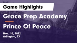 Grace Prep Academy vs Prince Of Peace Game Highlights - Nov. 10, 2022