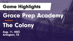 Grace Prep Academy vs The Colony  Game Highlights - Aug. 11, 2023