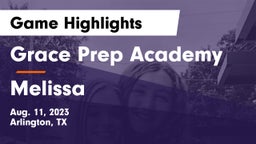 Grace Prep Academy vs Melissa  Game Highlights - Aug. 11, 2023