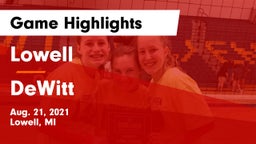 Lowell  vs DeWitt  Game Highlights - Aug. 21, 2021