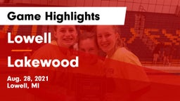 Lowell  vs Lakewood  Game Highlights - Aug. 28, 2021