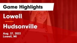 Lowell  vs Hudsonville  Game Highlights - Aug. 27, 2022