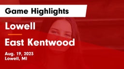 Lowell  vs East Kentwood  Game Highlights - Aug. 19, 2023