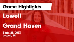 Lowell  vs Grand Haven  Game Highlights - Sept. 23, 2023