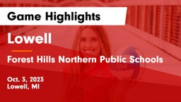 Lowell  vs Forest Hills Northern Public Schools Game Highlights - Oct. 3, 2023