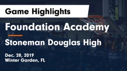 Foundation Academy  vs Stoneman Douglas High Game Highlights - Dec. 28, 2019