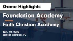 Foundation Academy  vs Faith Christian Academy Game Highlights - Jan. 10, 2020