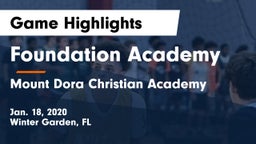 Foundation Academy  vs Mount Dora Christian Academy Game Highlights - Jan. 18, 2020