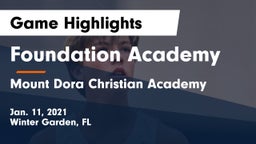 Foundation Academy  vs Mount Dora Christian Academy Game Highlights - Jan. 11, 2021
