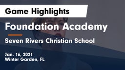 Foundation Academy  vs Seven Rivers Christian School Game Highlights - Jan. 16, 2021