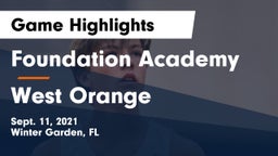 Foundation Academy  vs West Orange  Game Highlights - Sept. 11, 2021