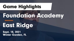 Foundation Academy  vs East Ridge Game Highlights - Sept. 18, 2021