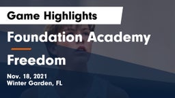 Foundation Academy  vs Freedom  Game Highlights - Nov. 18, 2021