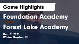 Foundation Academy  vs Forest Lake Academy Game Highlights - Dec. 2, 2021