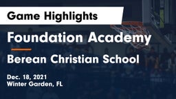 Foundation Academy  vs Berean Christian School Game Highlights - Dec. 18, 2021