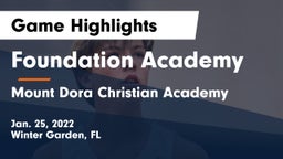 Foundation Academy  vs Mount Dora Christian Academy Game Highlights - Jan. 25, 2022
