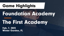 Foundation Academy  vs The First Academy Game Highlights - Feb. 7, 2023