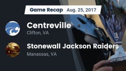 Recap: Centreville  vs. Stonewall Jackson Raiders 2017