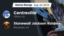 Recap: Centreville  vs. Stonewall Jackson Raiders 2018