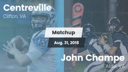 Matchup: Centreville High vs. John Champe   2018