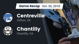 Recap: Centreville  vs. Chantilly  2018