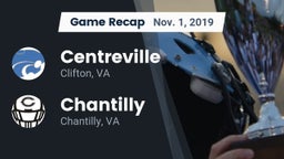 Recap: Centreville  vs. Chantilly  2019