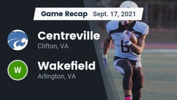 Recap: Centreville  vs. Wakefield  2021