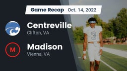 Recap: Centreville  vs. Madison  2022