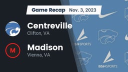 Recap: Centreville  vs. Madison  2023