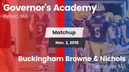 Matchup: Governor's Academy vs. Buckingham Browne & Nichols  2018