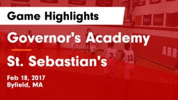 Governor's Academy  vs St. Sebastian's Game Highlights - Feb 18, 2017