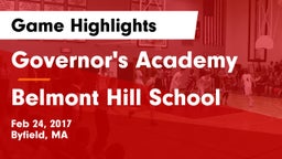 Governor's Academy  vs Belmont Hill School Game Highlights - Feb 24, 2017