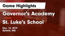 Governor's Academy  vs St. Luke's School Game Highlights - Dec. 14, 2019